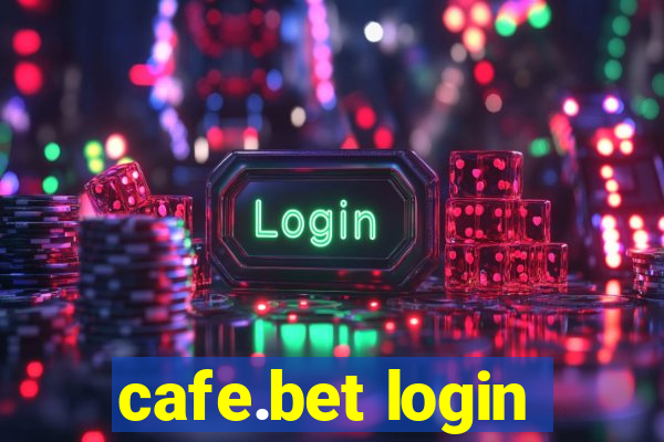 cafe.bet login